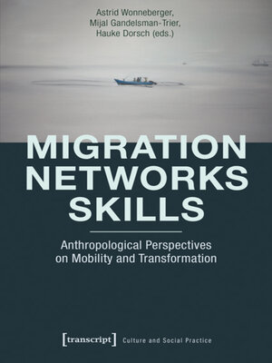 cover image of Migration – Networks – Skills
